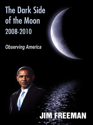 cover image of The Dark Side of the Moon 2008-2010